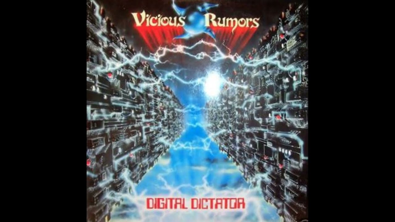 1988 - VICIOUS RUMORS - Digital Dictator   (Full Album)