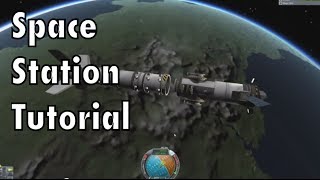 Kerbal Space Program - Tutorial For Beginners - Part 10 - Space Stations & Rendezvous