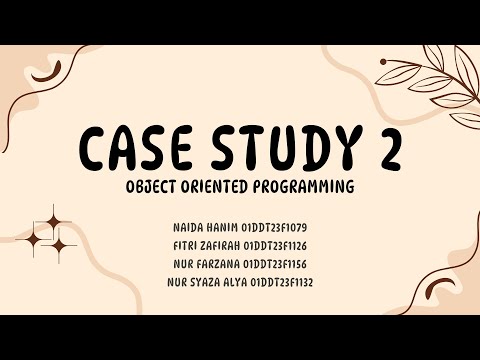 CASE STUDY 2 (DFP 30243 OOP)