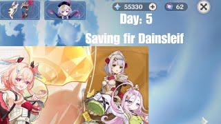 DAY 5 Saving for Dainsleif 