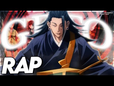 GETO RAP GETO Tozoku X AfroLegacy X PROD WXLL Jujutsu Kaisen AMV