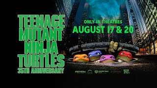 Teenage Mutant Ninja Turtles 35Th Anniversary Trailer