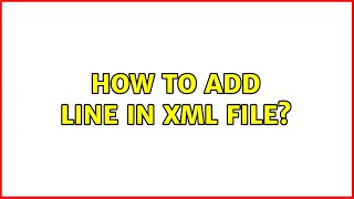 Unix & Linux: How to add line in xml file