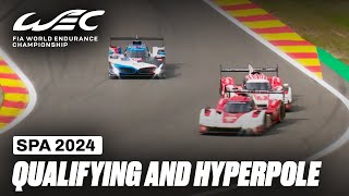 Full Qualifying and Hyperpole I 2024 TotalEnergies 6 Hours of Spa I FIA WEC