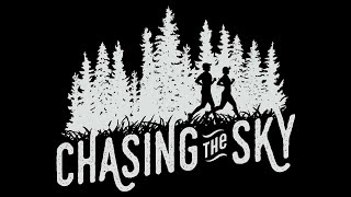 Infilms & Design • Chasing the Sky • Documentary Trailer