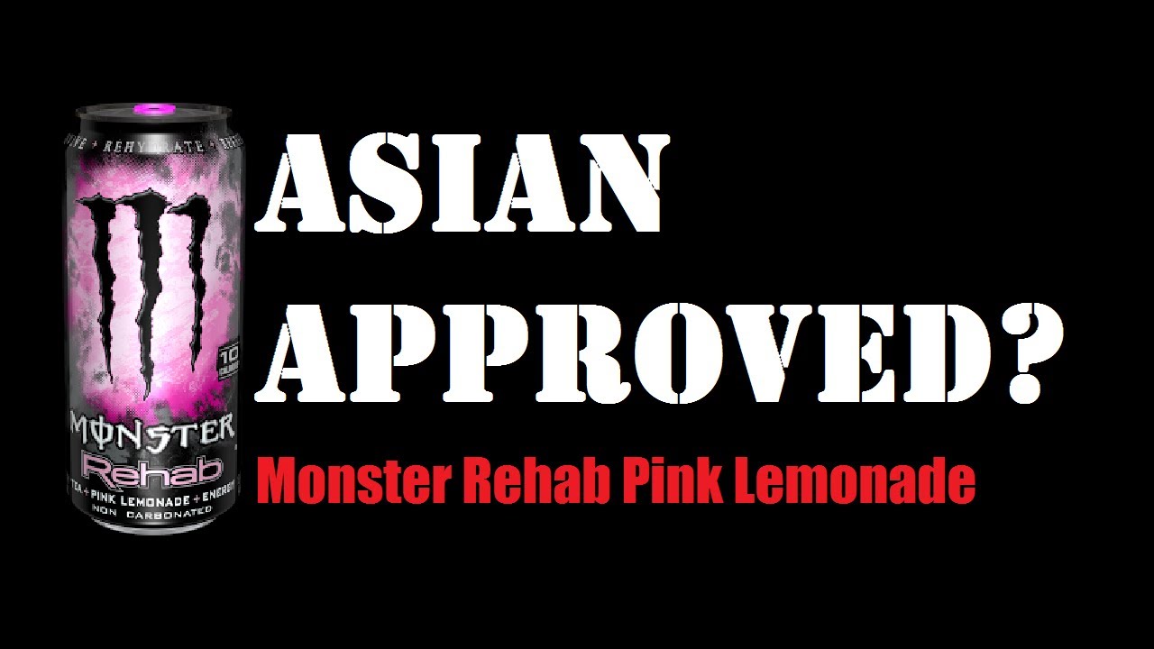 Asian Approved? 2 Monster Rehab Pink Lemonade YouTube