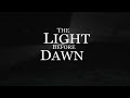 Official "The Light Before Dawn" Movie Trailer 2010