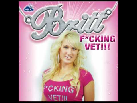 Britt - F*cking Vet !!!