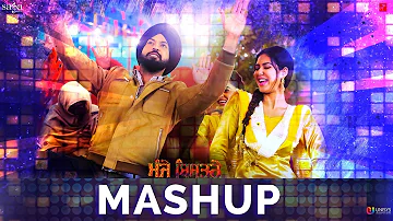 MASHUP: Manje Bistre | Gippy Grewal, Sonam Bajwa | Punjabi Song | Movie is Released Now | Saga Music