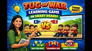 Teachers! Try This Smart Board Game in Your Classroom | Tug of War Learning Game