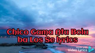 Chico Gama Atu Bolu Los Ba Se S