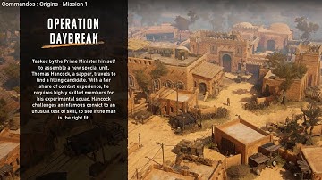 Commandos : Origins - Mission 1| Operation Day Break