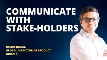 Google Director "Best Practices for Effective Communication with Stakeholders |  Strategies"