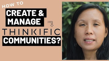 How to Create & Manage Thinkific Communities?