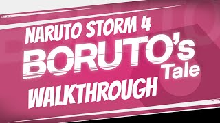 BORUTO'S TALE | Naruto Ultimate Ninja Storm 4 | Road to Boruto Walkthrough screenshot 5