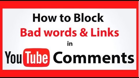 HOW TO BLOCK LINKS IN YOUTUBE COMMENTS