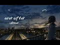 Ever after 「Aimer」romaji/ vietsub