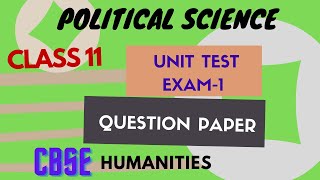 CBSE Class 11th Political Science, Unit-1 Exam Political Science 11,Latest Question Paper HUMANITIES screenshot 5