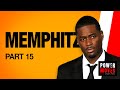 Memphitz: I was a person that didn&#39;t listen &amp; God spanked me for that.  Part 15