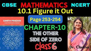 Class-6 Maths Chapter-10 The Other Side Of Zero (Page 253-254) हिन्दी Explanation | Ganita Prakash