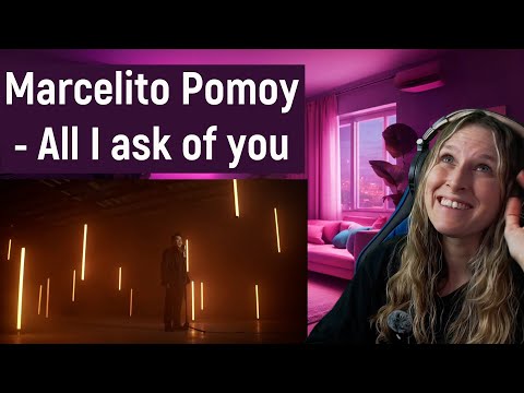 Marcelito Pomoy - All I ask of you | REACTION