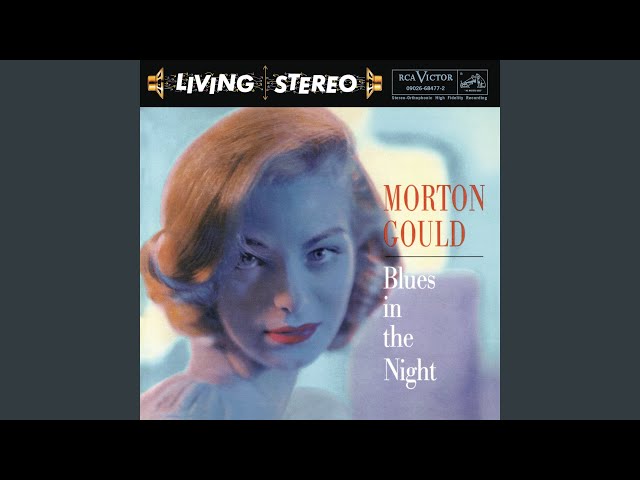 Morton Gould - Moonglow