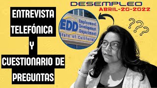 CA EDD ➡ NUEVO CUESTIONARIO DE PREGUNTAS Y ENTREVISTA TELEFÓNICA CON EL DESEMPLEO