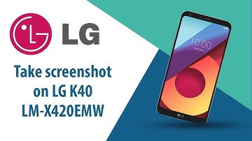 How to take screenshot on LG K40 LM-X420EMW?