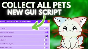 Unlock OP Features in Roblox Collect All Pets! Script | Auto Click, Auto Farm & More! 🚀🐾