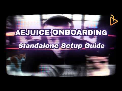 AEJuice Onboarding — Standalone Setup Guide