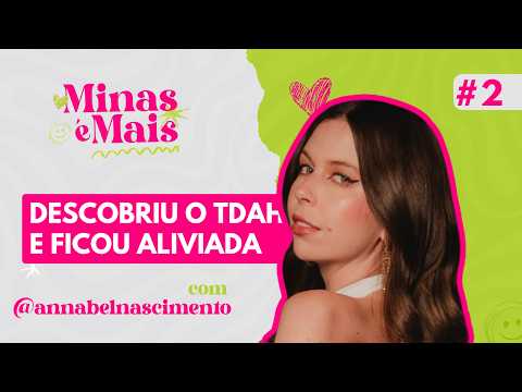 ANNABEL MACHADO | Minas é Mais - Podcast #2
