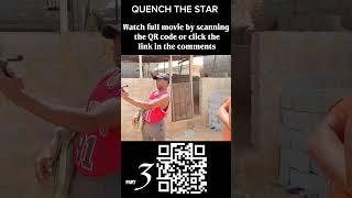 QUENCH THE STAR || 🤯a very interesting movie you will want to see  #viral #shorts #movie
