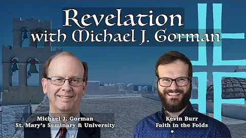 Revelation with Michael Gorman