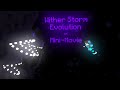 Wither Storm Evolution (Mini Movie)