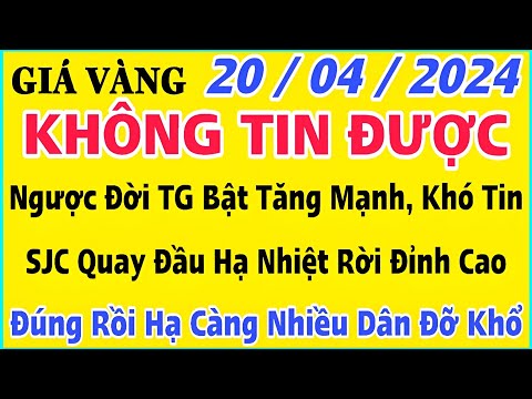 Giá vàng hôm nay 9999 ngày 20/4/2024 