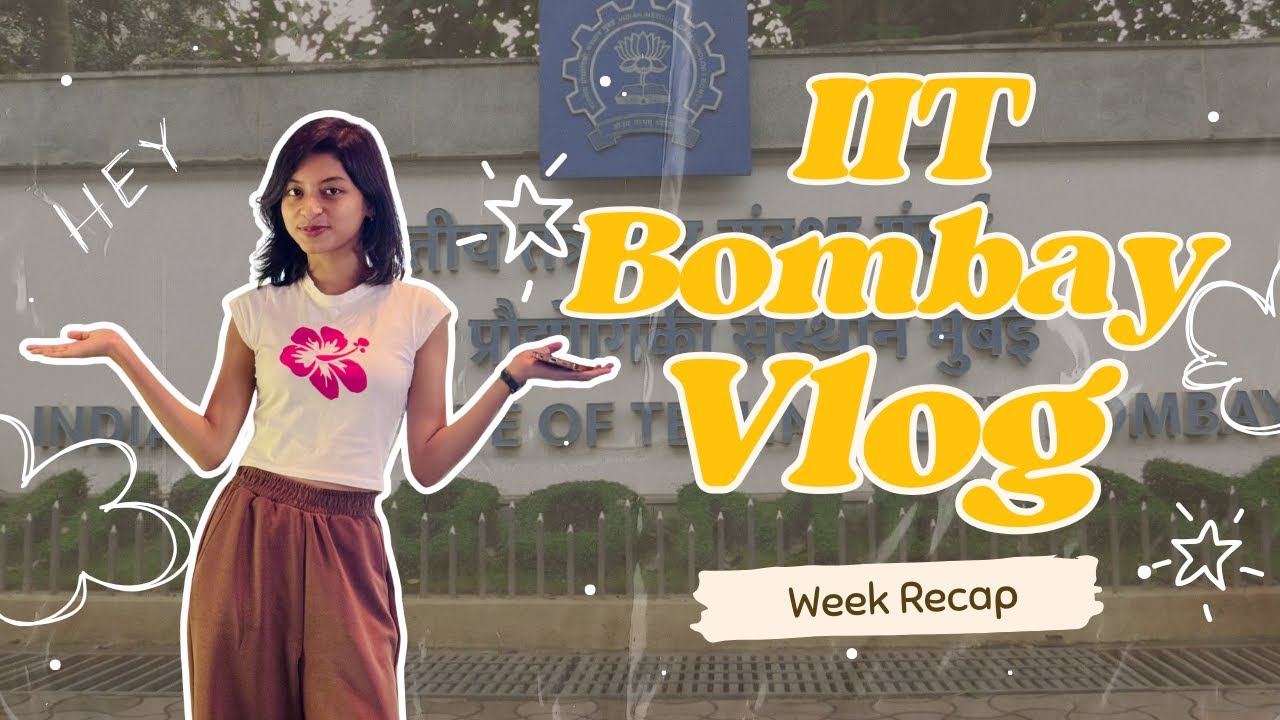My FIRST WEEK at IIT Bombay🎓 | Mess Food, Friends & Hostel Vibes! 🏫✨
