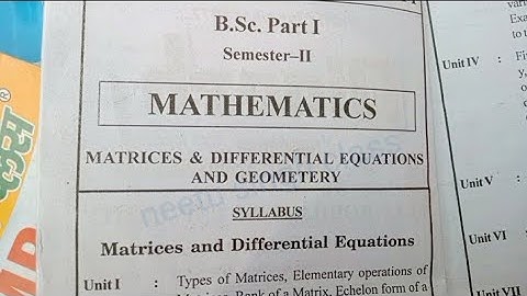 bsc 1st year 2nd semester mathematics syllabus matrices & differential equations and geometry