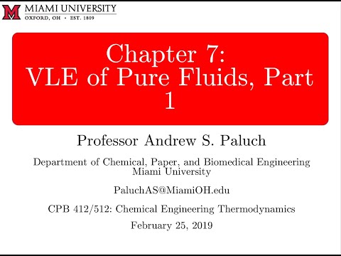 Chapter 7: VLE of Pure Fluids, Part 1