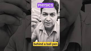 Physics behind a ball pen #physics #viralshorts #ytshorts