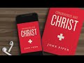 Coronavirus and Christ (Audiobook) // Ask Pastor John