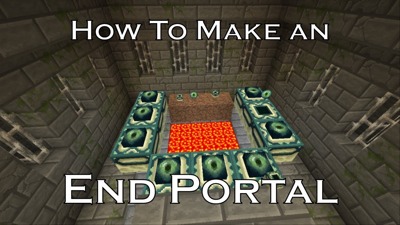 how to make the end PORTAL IN MINECRAFT - YouTube