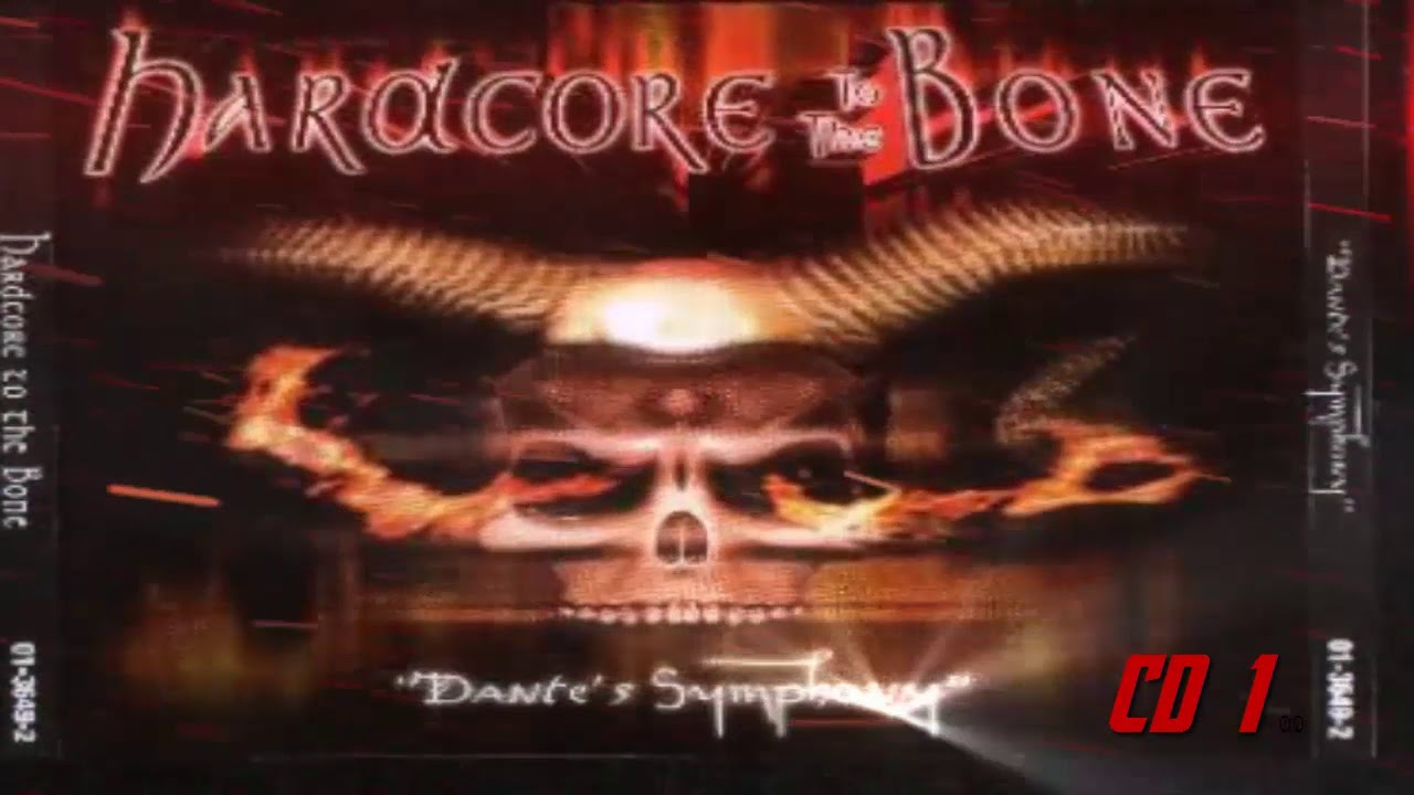 VA - Hardcore To The Bone - Dante's Symphony (2004) CD1
