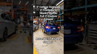 Accord 2.0T Ktuner stage 2 with 5" catless downpipe to custom 3" exhaust into Skunk2 muffler #honda
