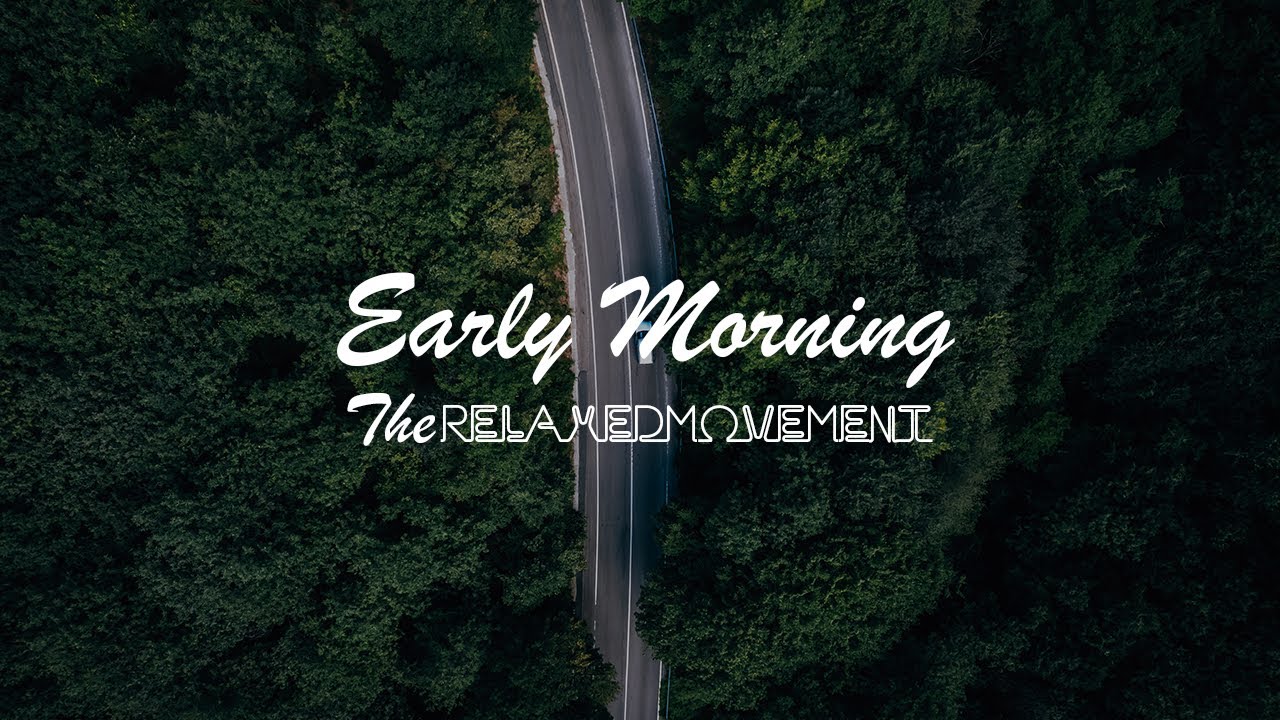 Watch Early Morning - Chilled Lofi Beats to Study/Relax to on YouTube Watch Early Morning - Chilled Lofi Beats to Study/Relax to on YouTube