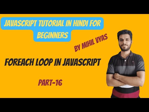 Javascript Foreach Loop | Javascript Tutorial | #16