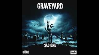 Sad One - Graveyard (Official Audio)