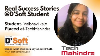 Success Story | Vaibhavi Kale | Tech Mahindra | D'Soft  Computer  Training  Centre screenshot 5