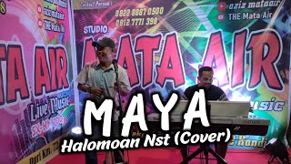Maya - Halomoan Nst / Dangdut Cover