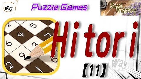 [Hitori] How to play Real Hitori [11/14] - More Techniques