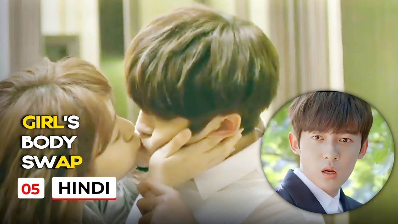[05] Love after Body Swap Chinese drama explained in hindi YouTube